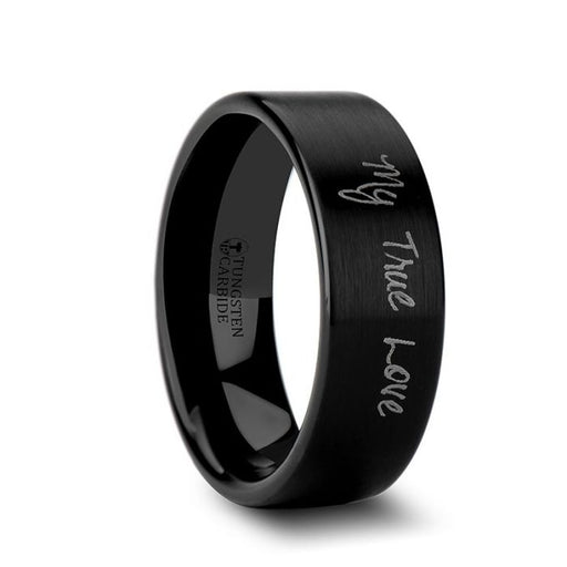 Handwritten Engraved Flat Pipe Cut Black Tungsten Ring Brushed - 4mm - 12mm