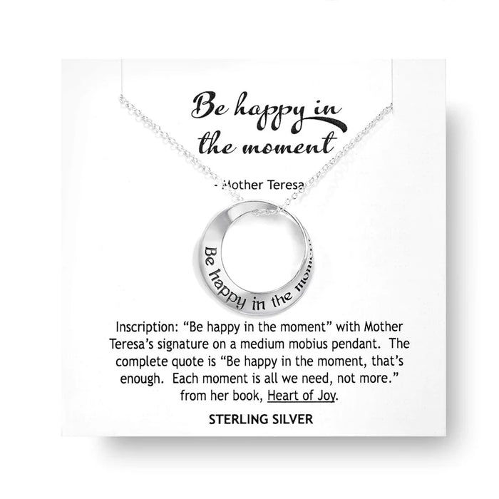 Be Happy In The Moment - Mother Teresa Necklace