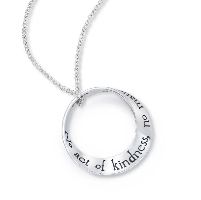 No Act Of Kindness No Matter How Small Is Ever Wasted Necklace