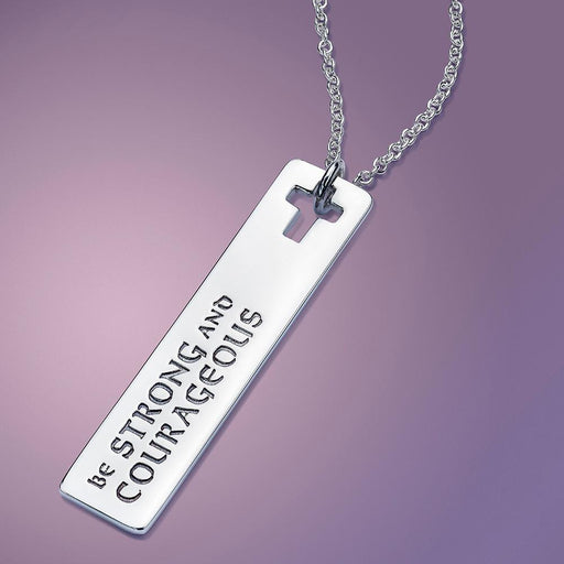 Be Strong And Courageous - Joshua 1-9 Necklace